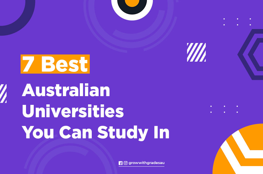 7 Best Australian Universities You Can Study In